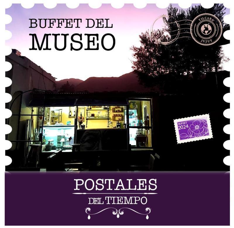Postales Del Tiempo Hostel Tilcara Luaran gambar